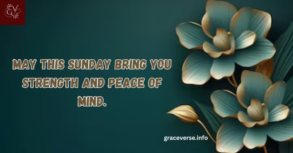 Sweet Morning Sunday Blessings for Loved Ones
