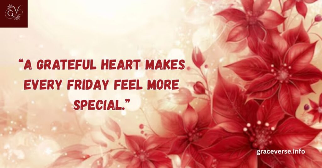Uplifting Friday Morning Quotes