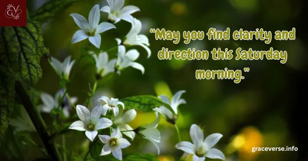 Weekend Saturday Blessings for a Fresh Start