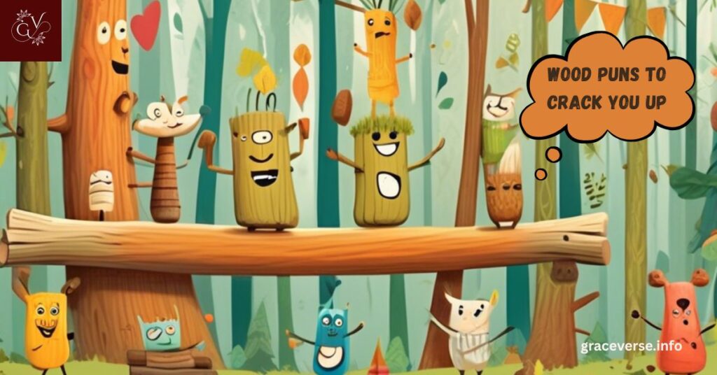 Wood Puns to Crack You Up