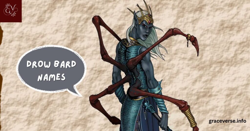 Drow Bard Names