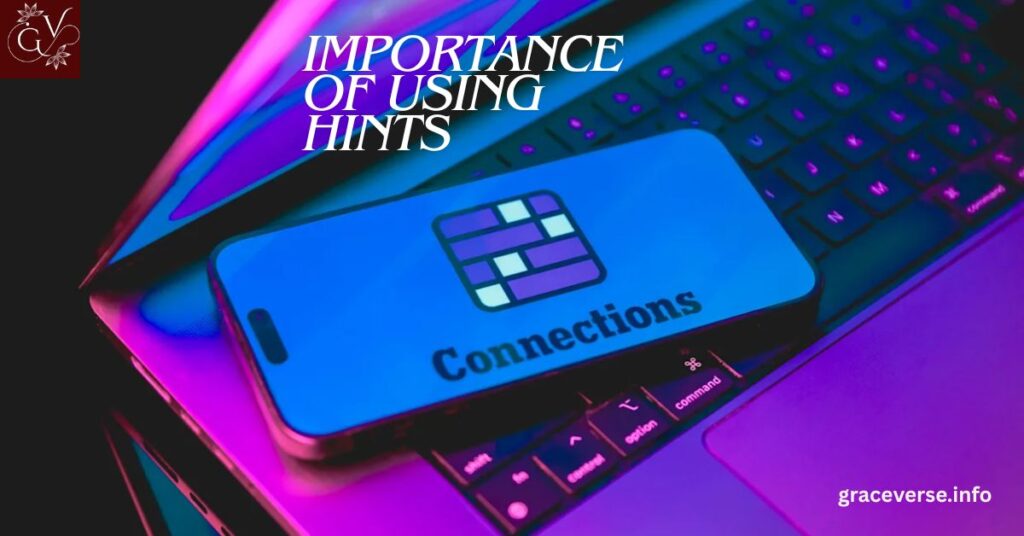 Importance of Using Hints