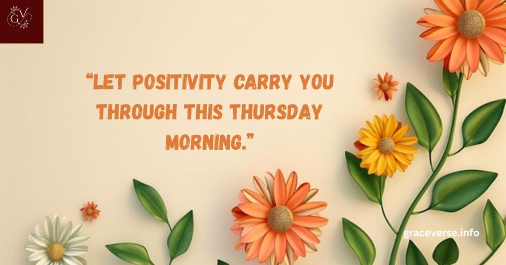 Short Thursday Morning Blessings