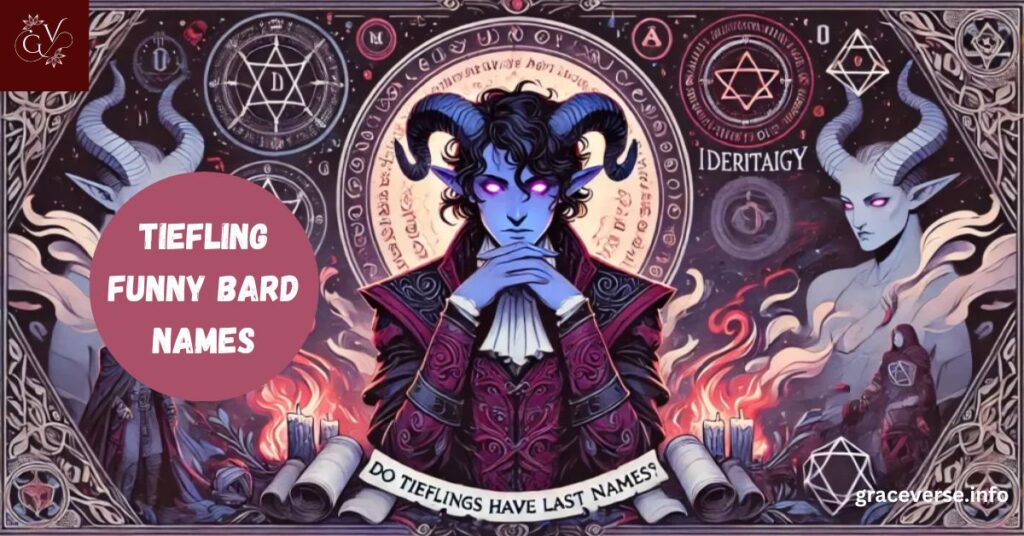 Tiefling Funny Bard Names
